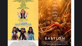 Movie Reviews | S15 | 6. I Wanna Hold Your Hand (1978) / Babylon (2022)