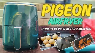 Pigeon Air Fryer Honest Review after 2 months of usage & How to Use Air-fryer !