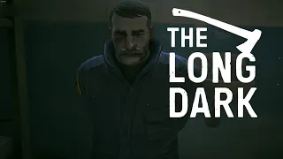 ЗА ЛЕКАРСТВАМИ ДЛЯ НАЧАЛЬНИКА ТЮРЬМЫ - Прохождение 4 Эпизода The long Dark #2