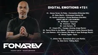 FONAREV - Digital Emotions # 721.  Guest Mix By Luis Damora (Spain)