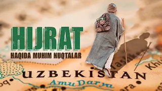 Hijrat haqida muhim nuqtalar! | Ustoz Abdulloh Zufar