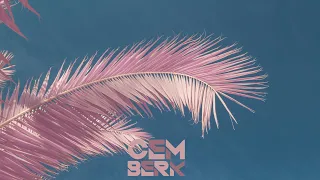 CEM BERK - SUMMER DEEP SET 3 (2 HOURS)