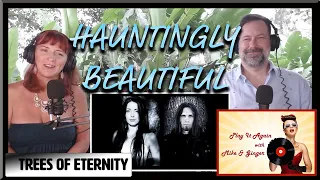 My Requiem - TREES OF ETERNITY Reaction with Mike & Ginger