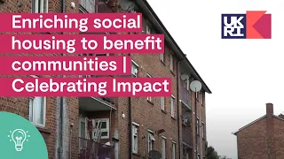 Enriching social housing to benefit communities | Celebrating Impact