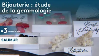 Bijouterie : avec les étudiants en gemmologie à l'institut de Saumur