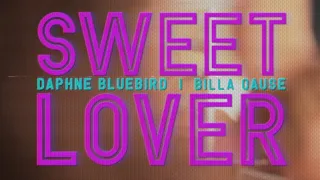 Daphne BlueBird x Billa Qause - sweet lover