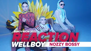 Wellboy "Nozzy Bossy" REACTION | Eurovision 2022 | OGAE Ukraine