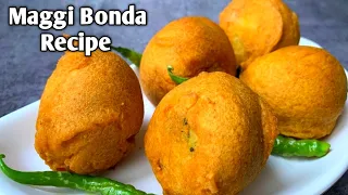 Maggi Bonda Recipe | Maggi Noodles Cutlet | Maggi Pakora | Best Maggi Recipes | Snacks Recipe