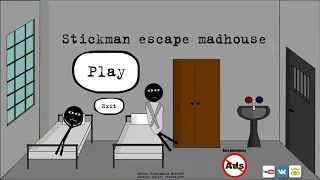 Stickman Escape Madhouse vs Stickman School Escape vs Stickman Escape Lift 2 Animation