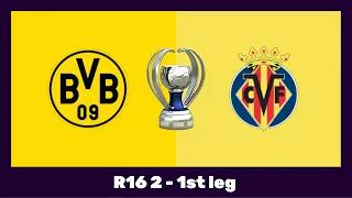 🏆 FC 24 Sim Cup - 🇩🇪 Borussia Dortmund vs. Villarreal CF 🇪🇸 - Round of 16 - 2 - 1st leg 🎮