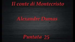 Il conte di Montecristo 25