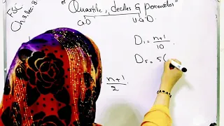 Quartiles, deciles and percentiles for grouped and ungrouped data ch 3 lec 8