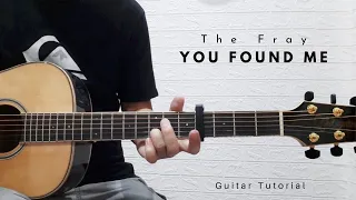 PART 1 - YOU FOUND ME (Acoustic)   I   The FRAY   I   GUITAR TUTORIAL