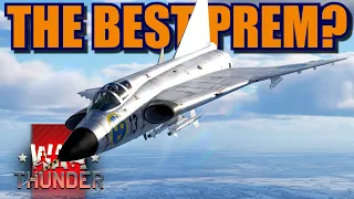 War Thunder J-35A Draken, is it the BEST PREMIUM at tier 6?