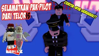 Selamatkan Captain Pilot dari Skapan TELORis airplane 3 Story roblox Indonesia ceritanya seru