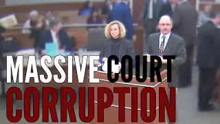 Massive Court Corruption