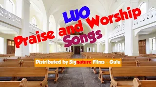 Luo Gospel Songs NonStopMix 2020 by Oscar - Gulu (Acholi, Lango,)