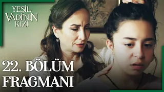 Yeşil Vadi'nin Kızı 22. Bölüm Fragman