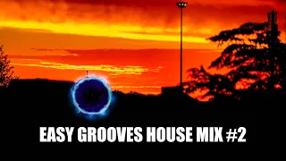 Easy Grooves House Mix #2 (115 BPM)