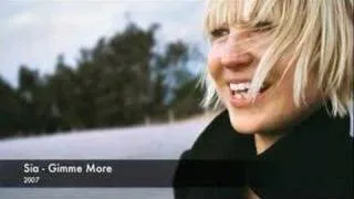 Sia - Gimme More