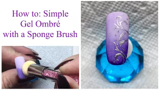 How to: Simple Canni Gel Ombré with a Sponge Brush