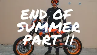 End of Summer 2018 || Part 2
