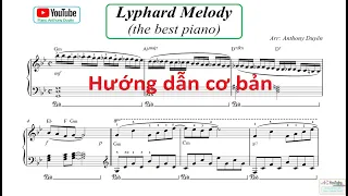 Lyphard Melody (hướng dẫn cơ bản) - Bản nhạc rất hay của Richard Clayderman