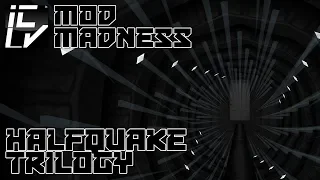 HalfQuake Trilogy - Mod Madness