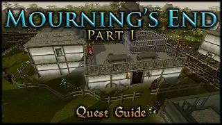 Mourning's End Part I - RuneScape Quest Guide - [No Vocal Commentary]