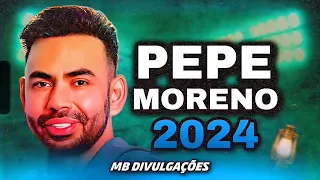 PEPE MORENO 2024  - PERIGOSA E LINDA JEITO DE BANDIDA