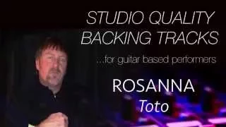 Backing Track- "ROSANNA" Toto (minus guitar and vocals)