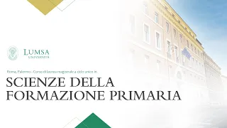 Scienze della formazione primaria - Laurea Magistrale a Ciclo Unico LM-85bis