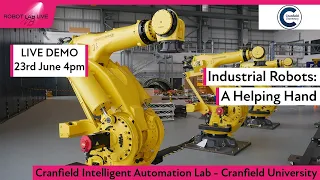 Industrial Robots: A Helping Hand | Robot Lab Live