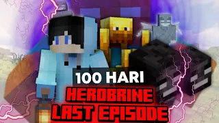 100 Hari Minecraft Herobrine The Movie LAST EPISODE ! !