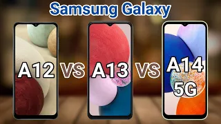 Samsung Galaxy A14 5G vs A13 vs A12