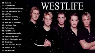 Westlife Best Songs 2020 - Westlife My Love - Westlife's Greatest hits Full Album