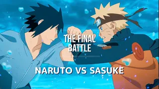 NARUTO VS SASUKE | FINAL VALLEY | AMV | 4K