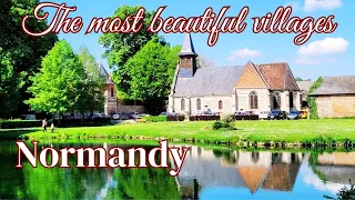 The most beautuful villages  in  Normandy I Vlog France 2022