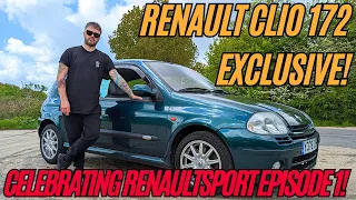 RENAULT CLIO 172 EXCLUSIVE!! - Celebrating Renaultsport - EPISODE 1!