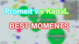 KadaL vs Promeit | BEST MOMENTS OF AGAR.IO