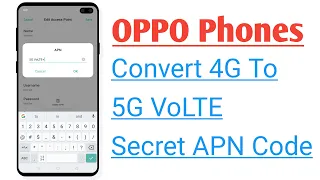 OPPO Phone Convert 4G To 5G || Secret APN Code To increase Internet Speed in OPPO