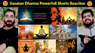 Sanatan Dharam Powerfull Shorts || Hinduism Power Shorts 💪🏻💪🏻 REACTION || Pakistani Reaction