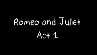 Romeo and Juliet by William Shakespeare - Act 1 Audiobook