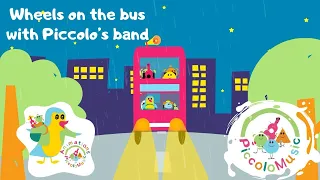 Wheels on the bus by Piccolo Music/Official Music Partner World Nursery Rhyme Week 2023