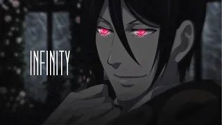 Kuroshitsuji「 AMV 」Infinity