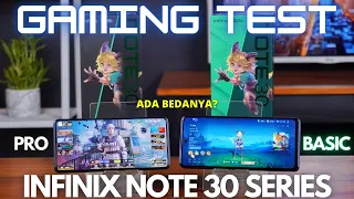 GAMING TEST Infinix Note 30 Series Indonesia, Versi Pro dan Basic Mana Yang PALING WORTH IT?