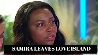 Samira Leaves Love Island!