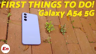 Samsung Galaxy A54 5G : First 10 Things To Do (Tips & Tricks)!