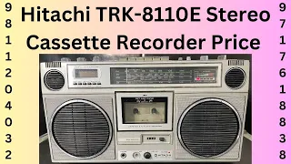 Hitachi TRK-8110E Stereo Cassette Recorder Price In Hindi 9811204032 / 9717618838 in New Delhi