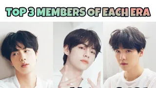 TOP 3 FAVORITE MEMBERS OF EACH ERA (BTS EDITION)